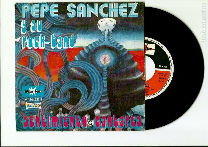 Discos de vinilo: PEPE SANCHEZ Y SU ROCK-BAND. Sentimiento. (vinilo single promocional 1976)