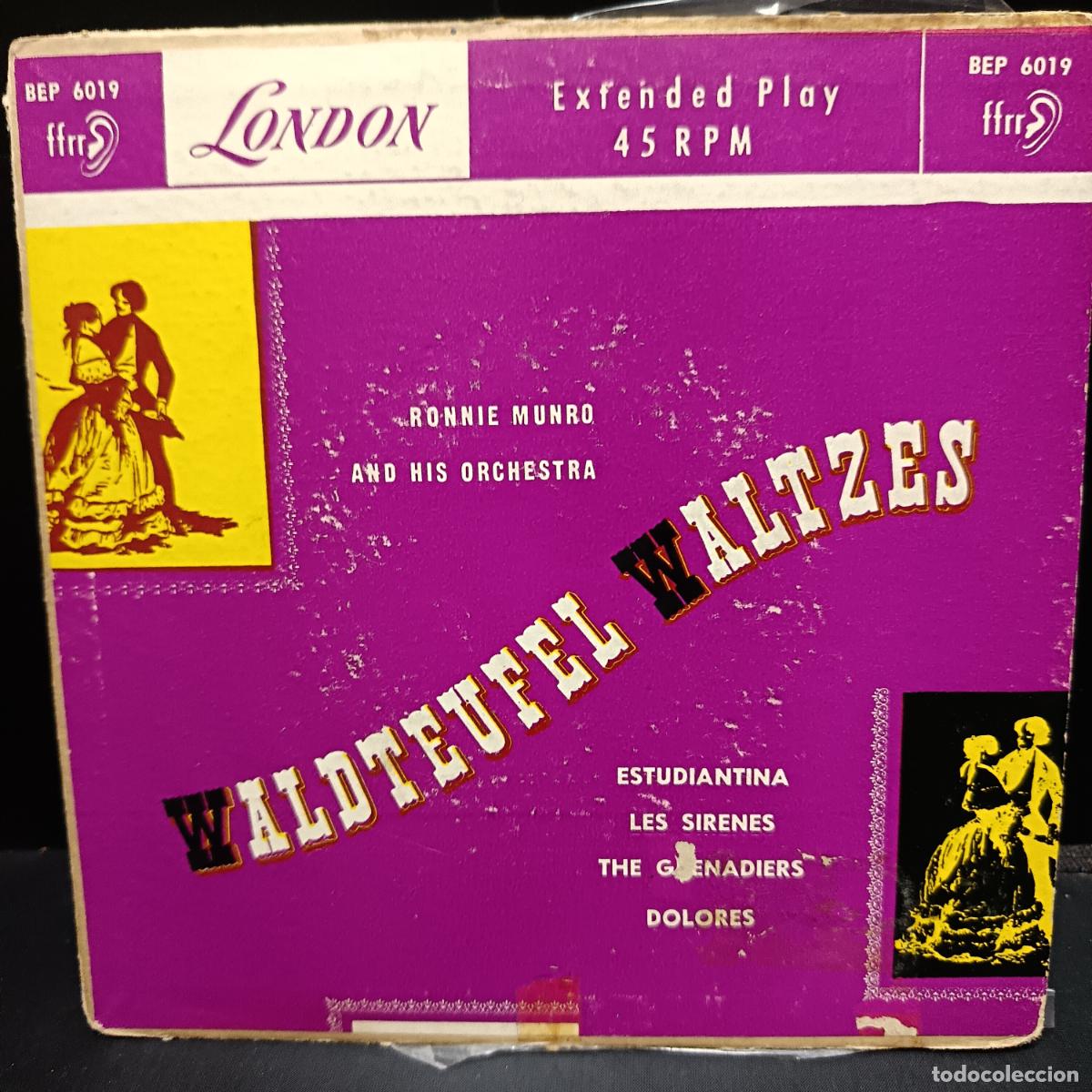 Discos de vinilo: Ronnie Munro and his orchestra EP 50s Waltzes. Estudiantina/ Dolores/ Les Sirenes/ The grenadiers