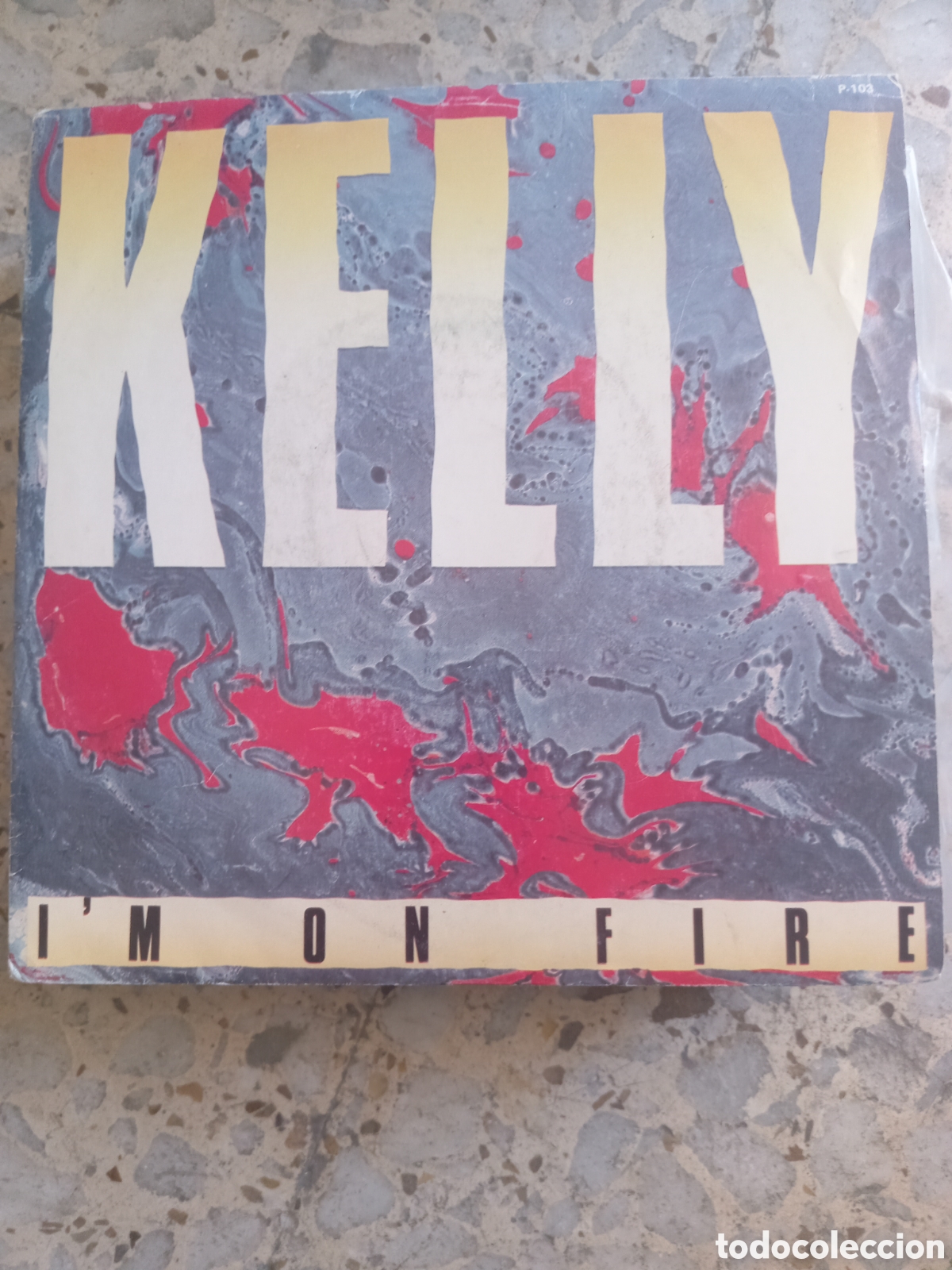 Discos de vinilo: SGL KELLY I&acute;M ON FIRE 1985 PROMO