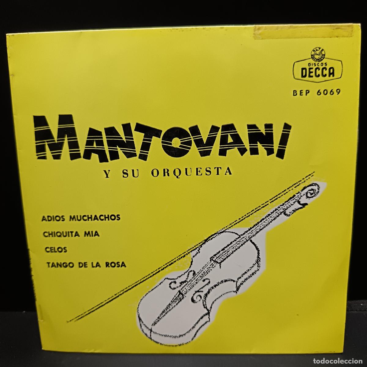 Discos de vinilo: Mantovani y orquesta EP 1967 Adios Muchachos/ Celos/ Chiquita mia/ Tango de la rosa