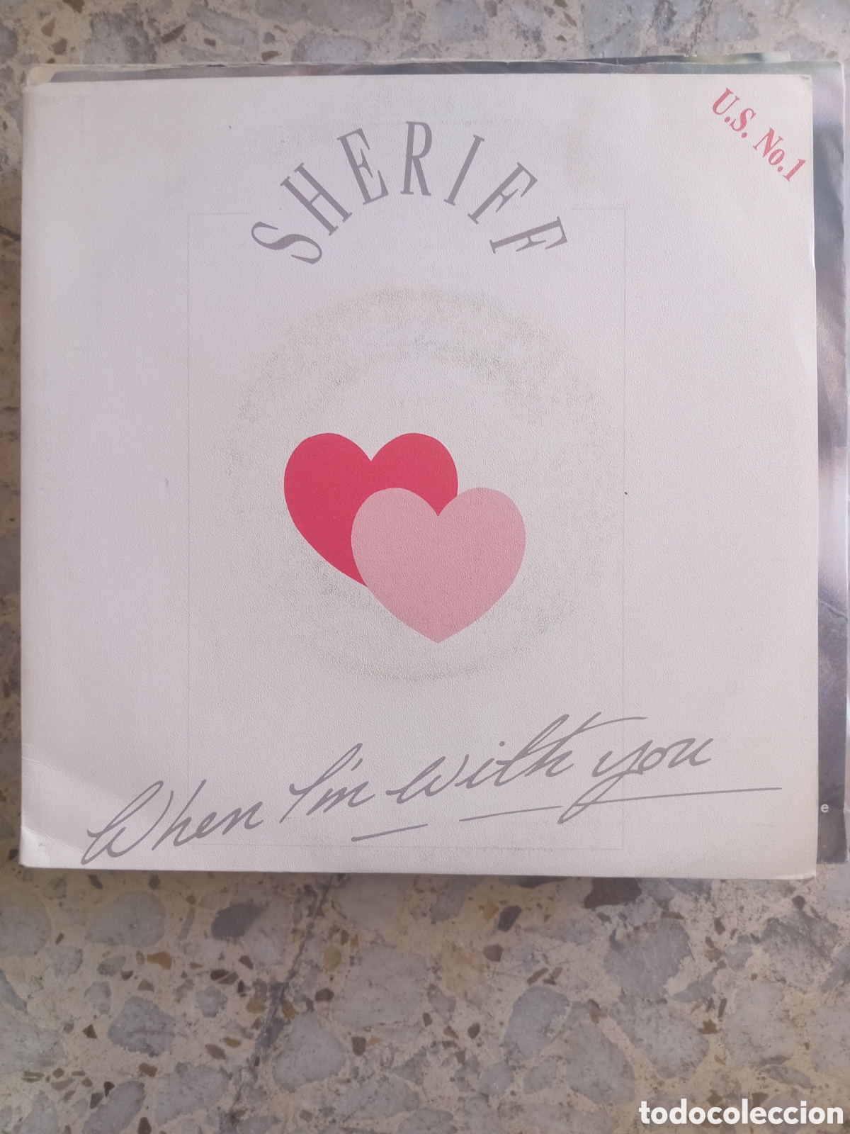 Discos de vinilo: SGL SHERIFF WHEN I&acute;M WITH YOU 1989