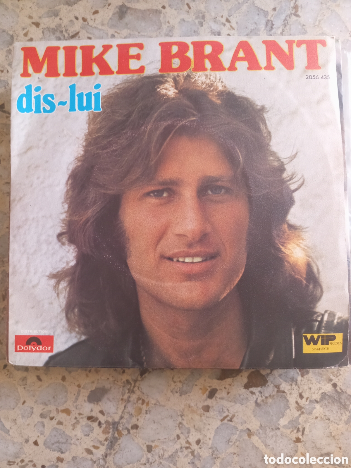 Discos de vinilo: SGL MIKE BRANT DIS LUI 1975 FRANCIA