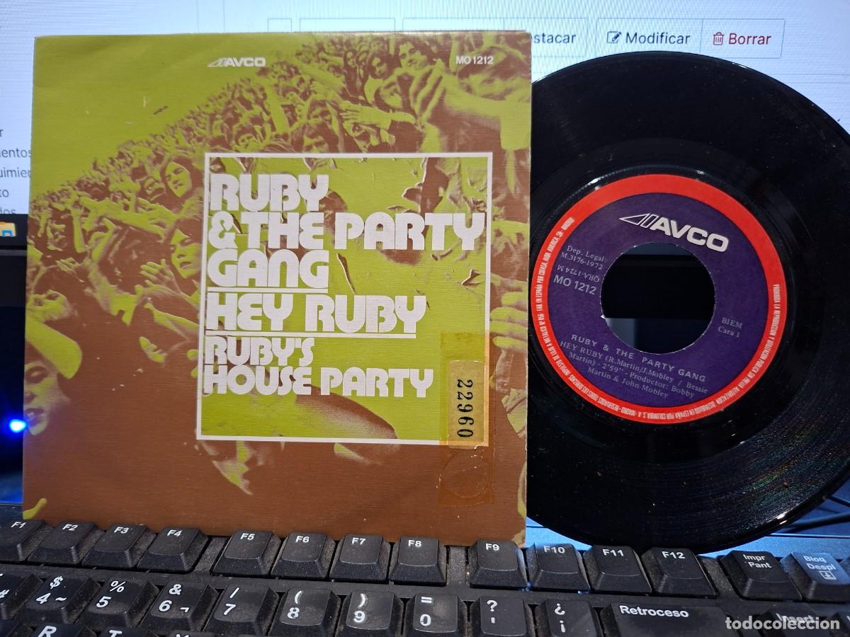 Discos de vinilo: Ruby & The Party Gang &ndash; Hey Ruby / Ruby's House Party - SINGLE DE VINILO - C-63