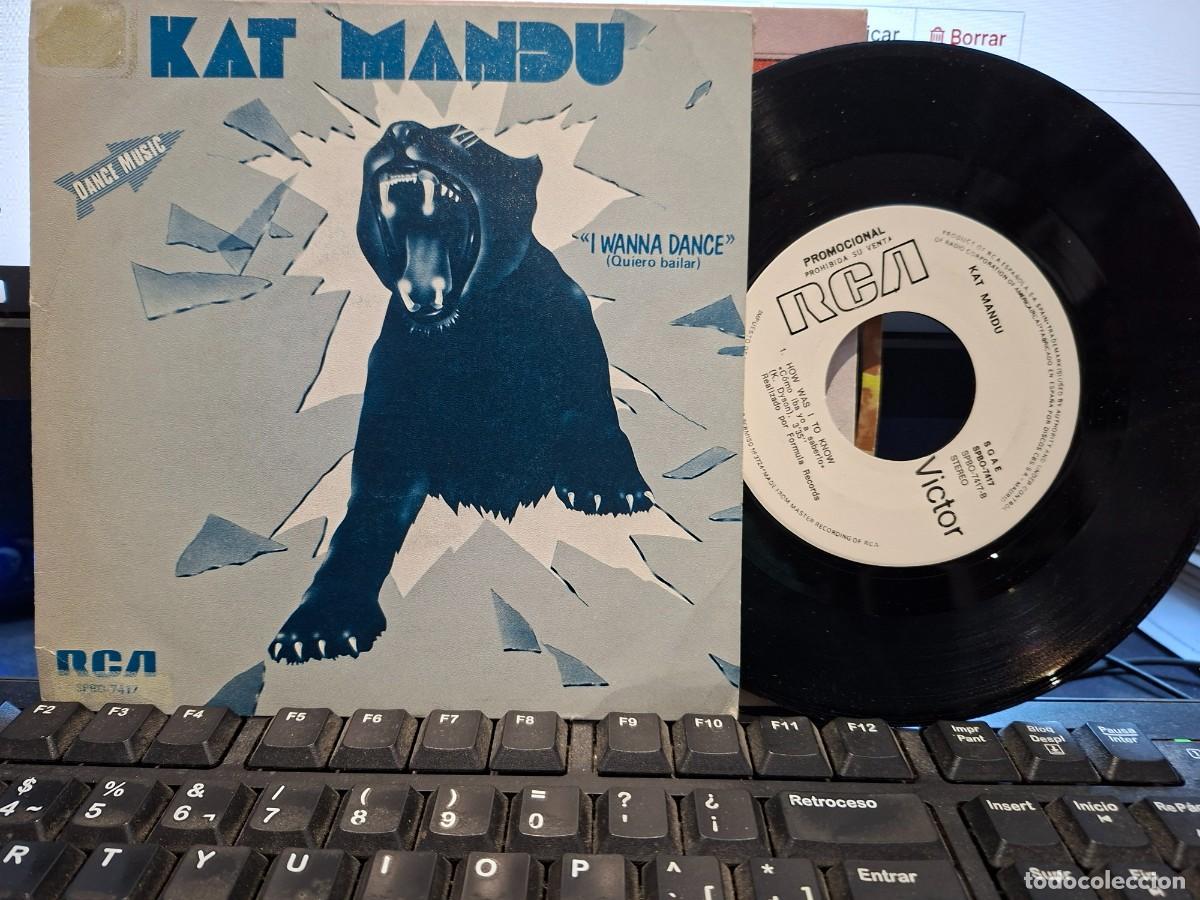 Discos de vinilo: KAT MANDU - I WANNA DANCE - SINGLE DE VINILO PROMOCIONAL - C-63