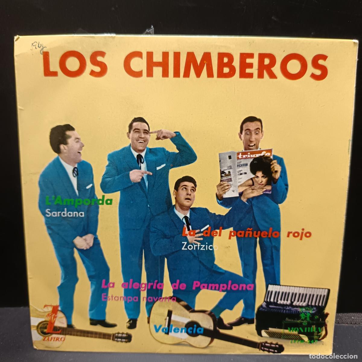 Discos de vinilo: LOS CHIMBEROS EP 1963. L' Amporda/ La alegria de Pamplona/ Valencia/ La del pa&ntilde;uelo rojo