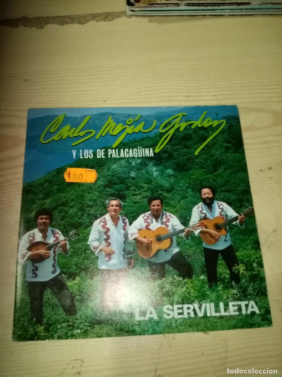 Discos de vinilo: CARLOS MEJIA GODOY Y LOS DE PALACAG&uuml;INA. LA SERVILLETA. GIRASOL DE ANDALUCIA. C2V
