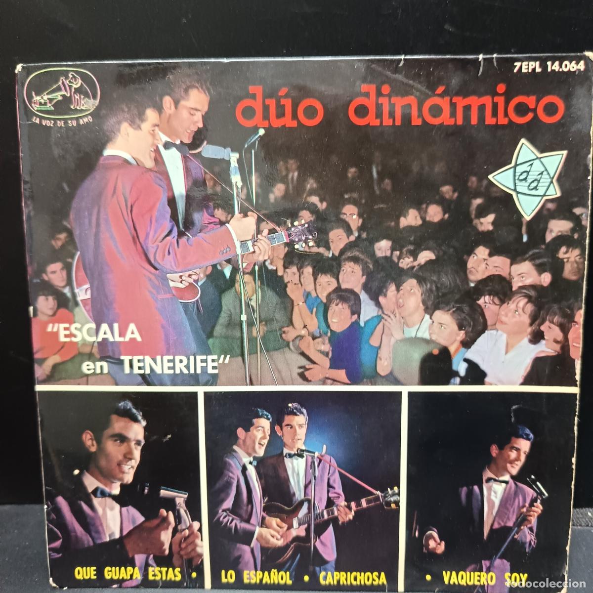 Discos de vinilo: DUO DINAMICO EP 1964 Escala en Tenerife. Lo Espa&ntilde;ol/ Que guapa estas/ Vaquero Soy/ Caprichosa