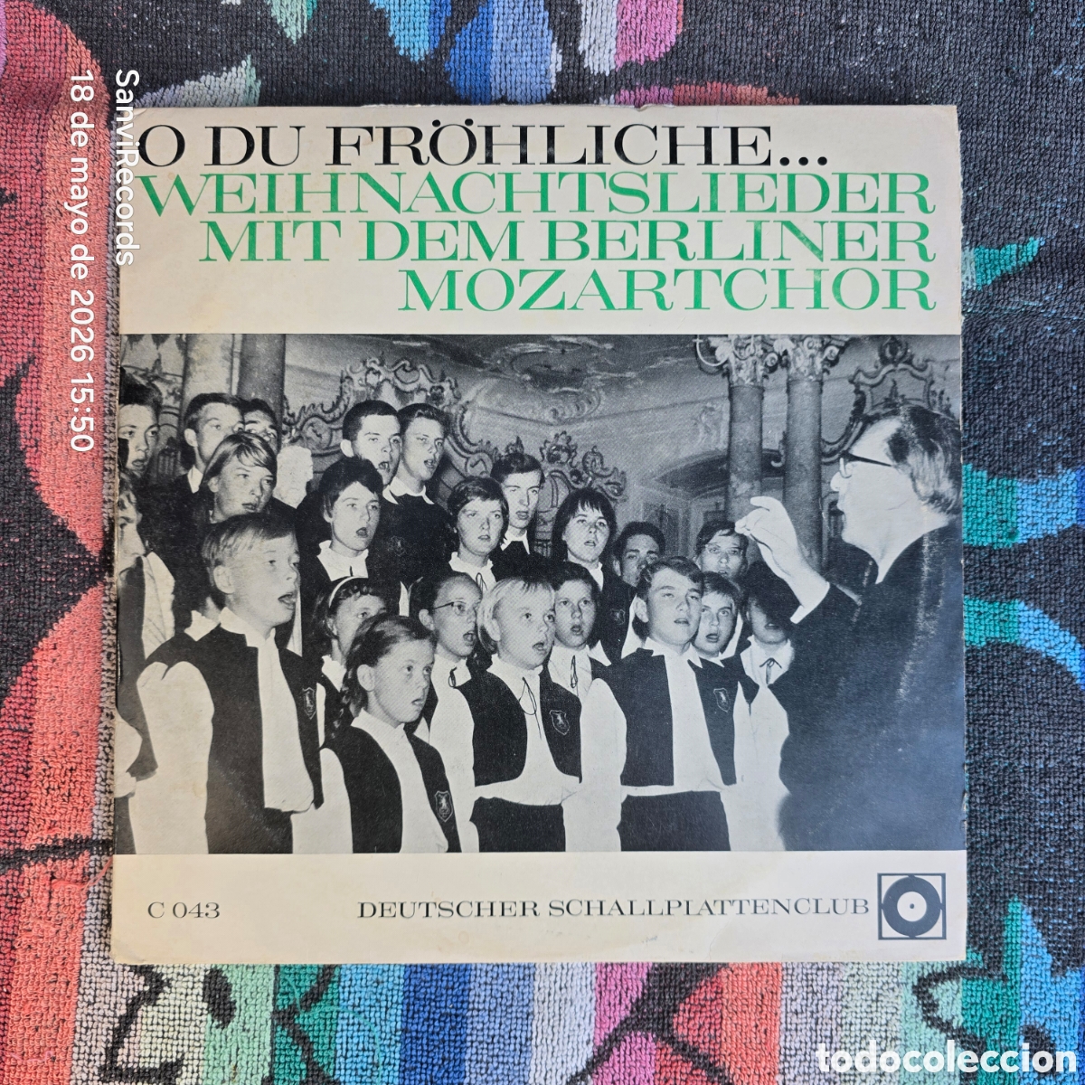 Discos de vinilo: [LP] BERLINER MOZARTCHOR, ERICH STEFFEN: O DU FR&Ouml;HLICHE... (DEUTSCHER SCHALLPLATTENCLUB) (A&Ntilde;OS 60)