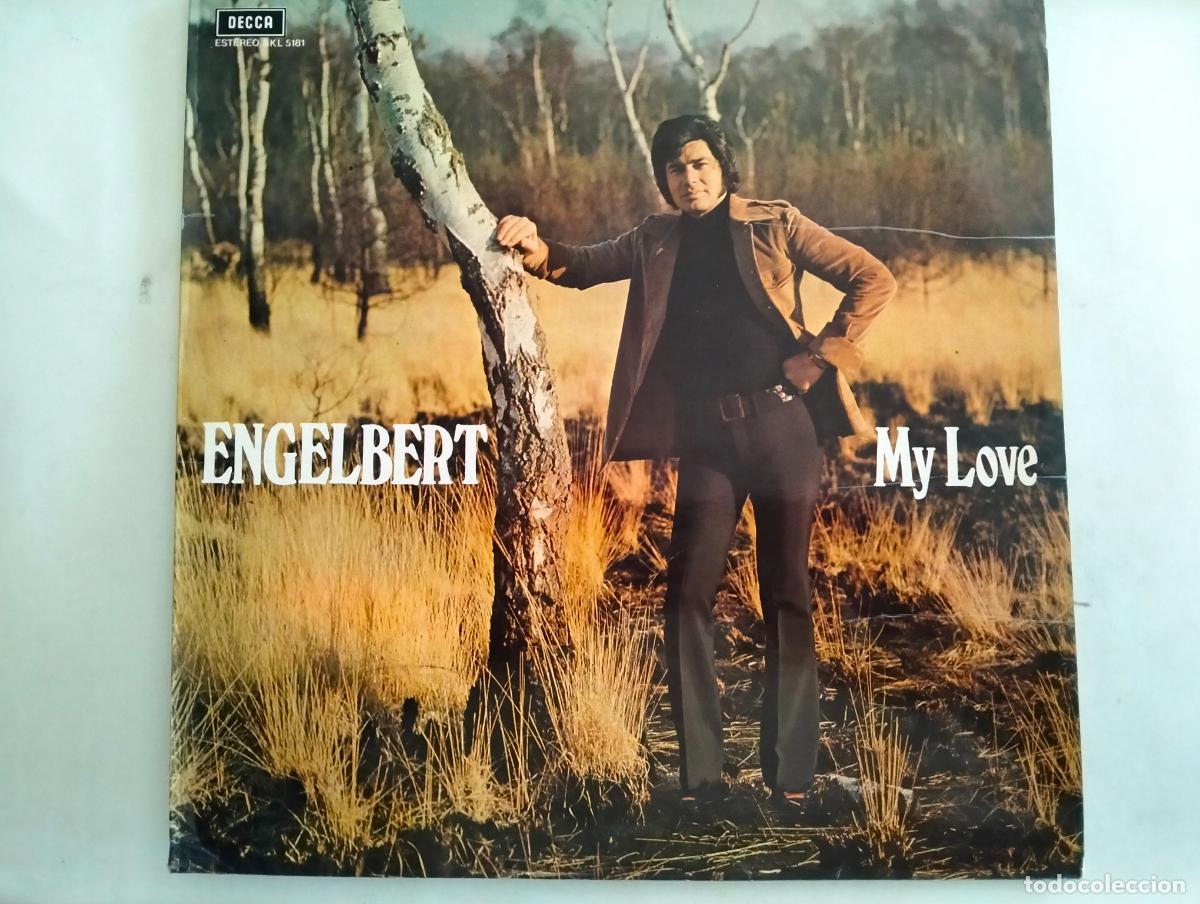 Discos de vinilo: ENGELBERT HUMPERDINCK, DISCO LP MY LOVE, EDITADO DECCA, A&Ntilde;O 1974