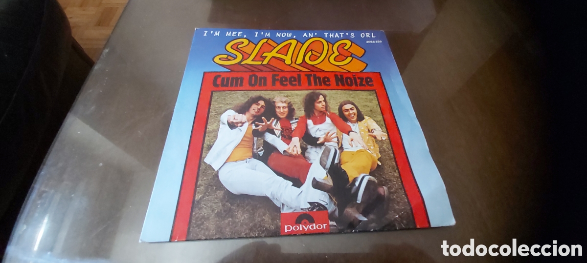 Discos de vinilo: SINGLE **SLADE ** CUM ON FEEL THE NOIZE ** SINGLE POLYDOR ** BUEN ESTADO**