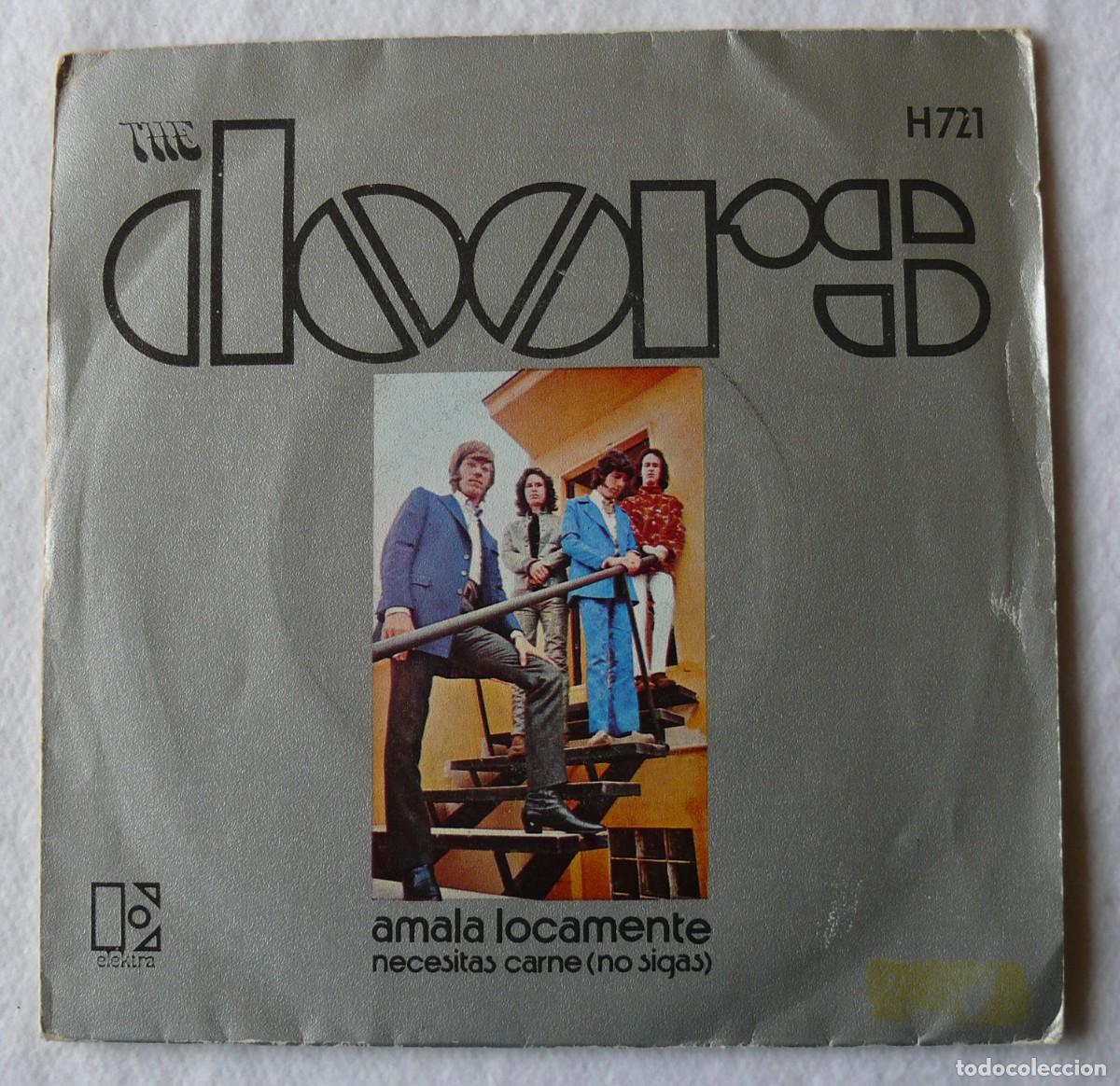 Discos de vinilo: The Doors - Amala locamente - single 45 rpm