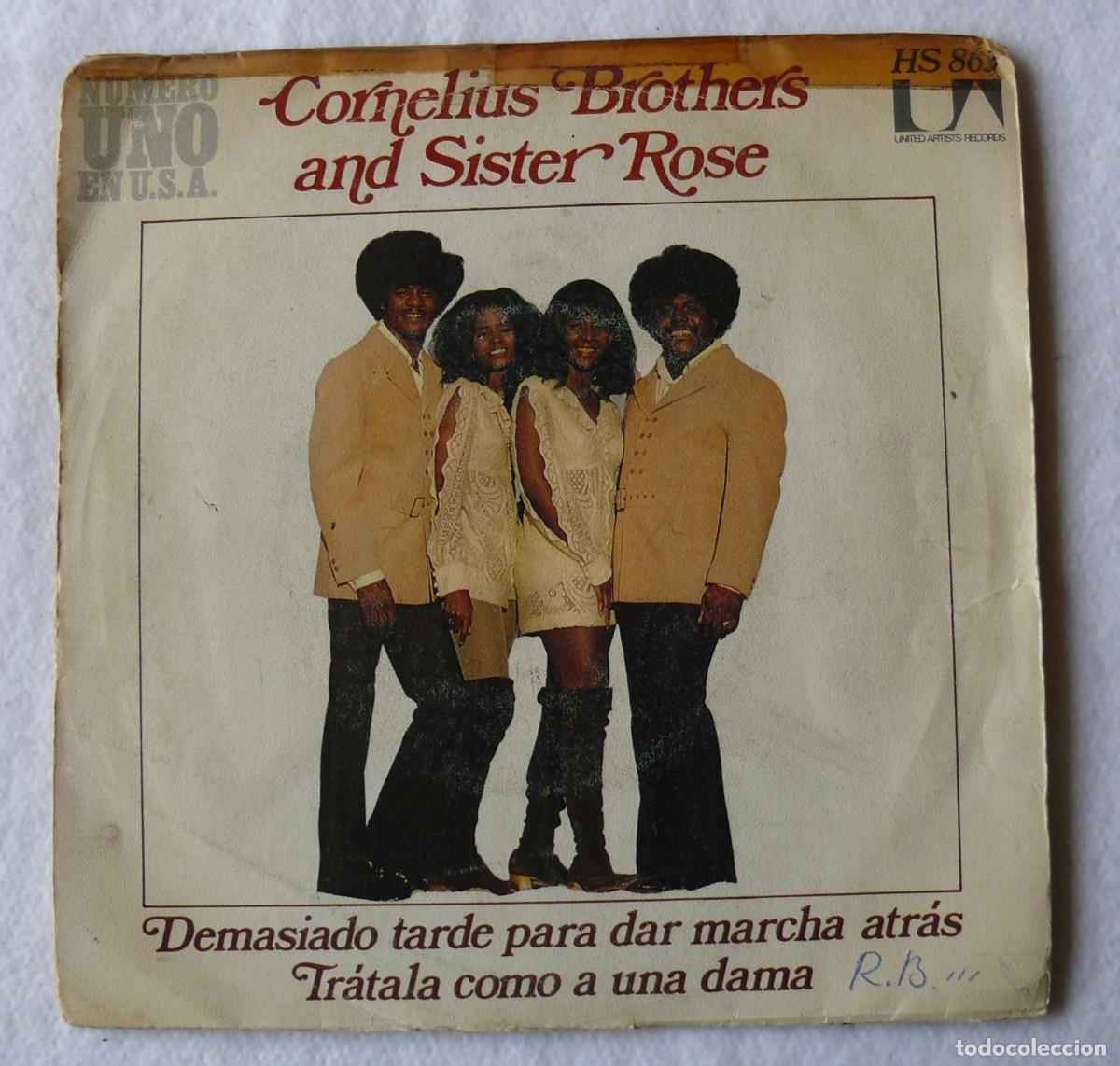 Discos de vinilo: Cornelius Brothers and Sister Rose - Demasiado tarde para dar marcha atras - Single 45 rpm