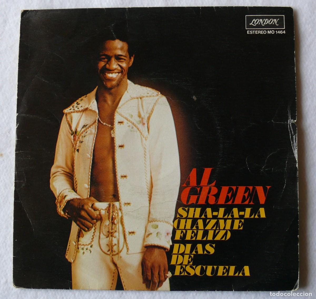 Discos de vinilo: Al Green - Sha-la-la (Hazme feliz) single 45 rpm