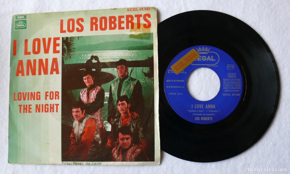 Discos de vinilo: Los Roberts - I love Anna - single 45 rpm