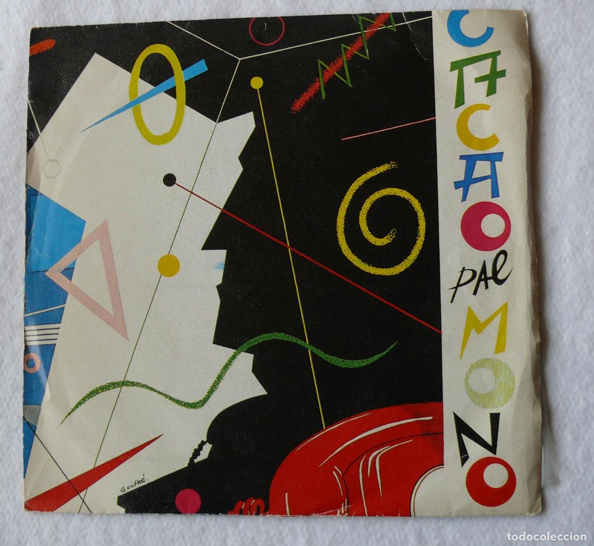 Discos de vinilo: Cacao Pal Mono - Incomunique - single 45 rpm