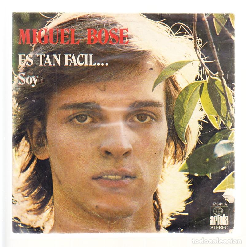 Discos de vinilo: DISCO VINILO SINGLE 45 R.P.M.= MIGUEL BOSE CANTA CANCIONES DE CAMILO SESTO, ES TAN FACIL, SOY
