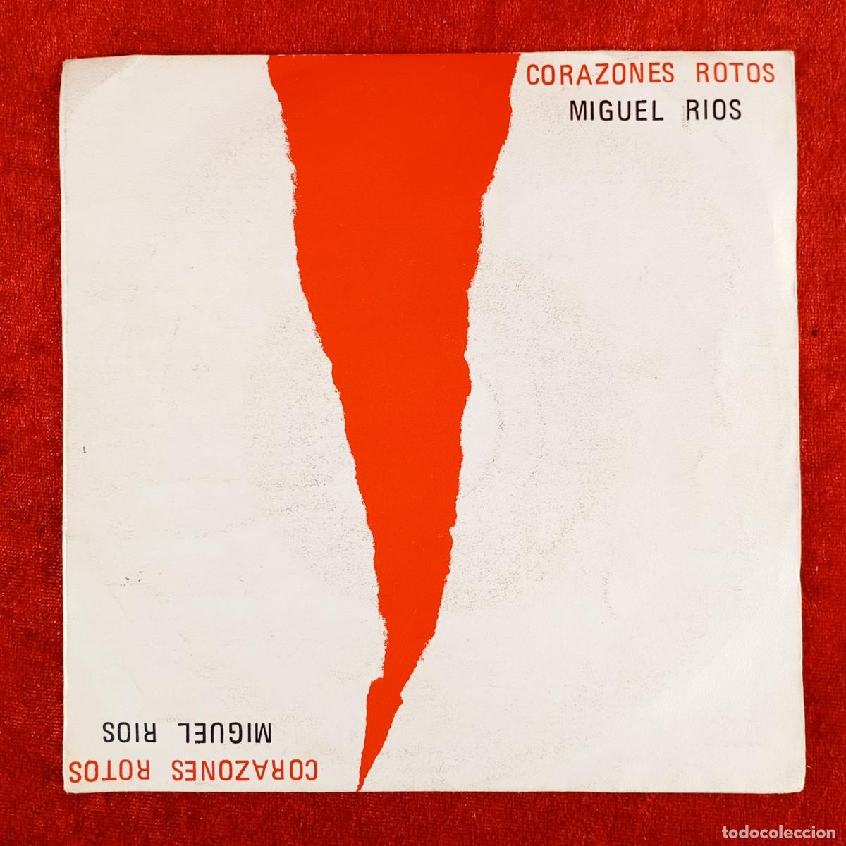 Discos de vinilo: CORAZONES ROTOS - MIGUEL RIOS - 871 954-7 - SINGLE - DISCO VINILO / 3807