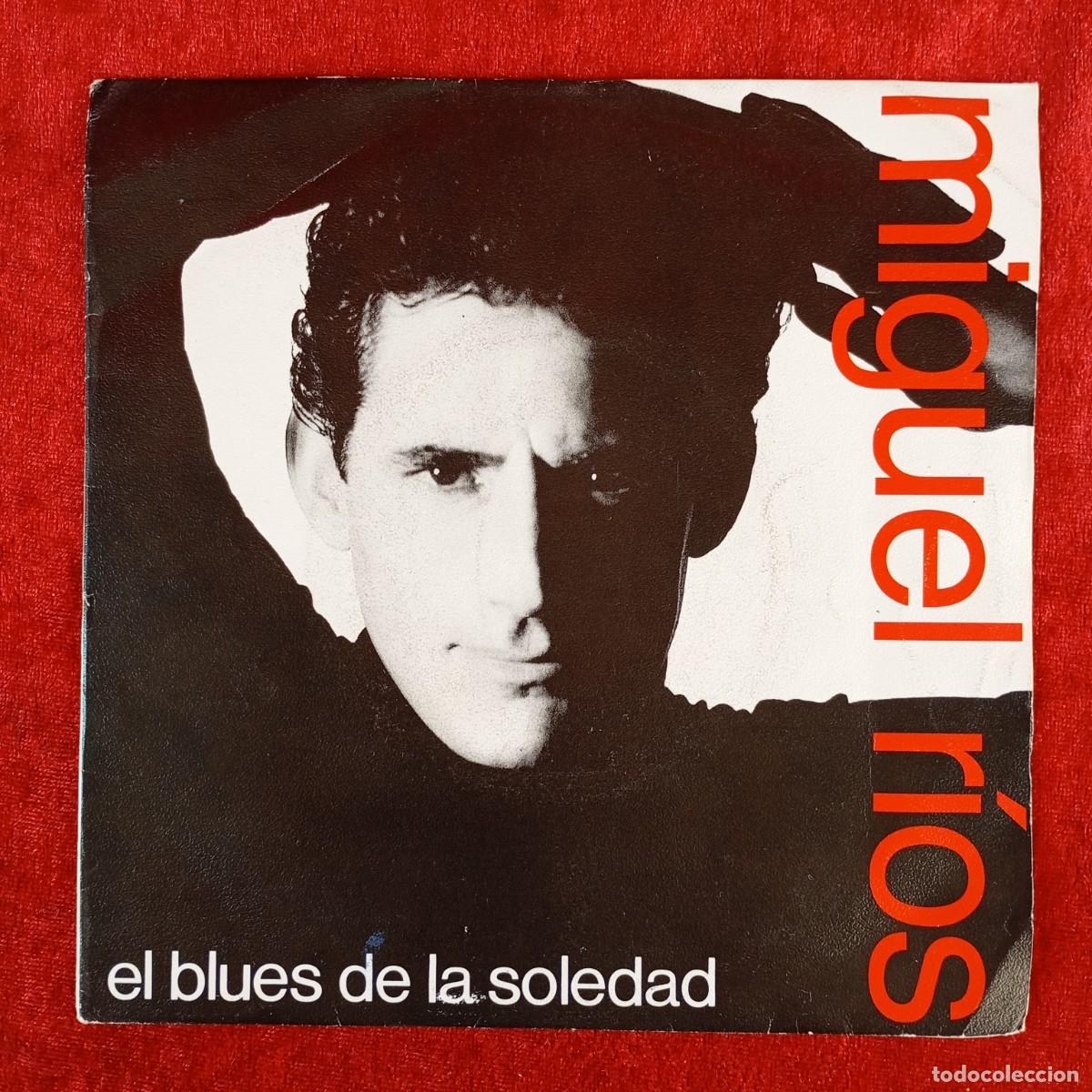 Discos de vinilo: EL BLUES DE LA SOLEDAD - MIGUEL RIOS - 873 356-7 - SINGLE - DISCO VINILO / 3808