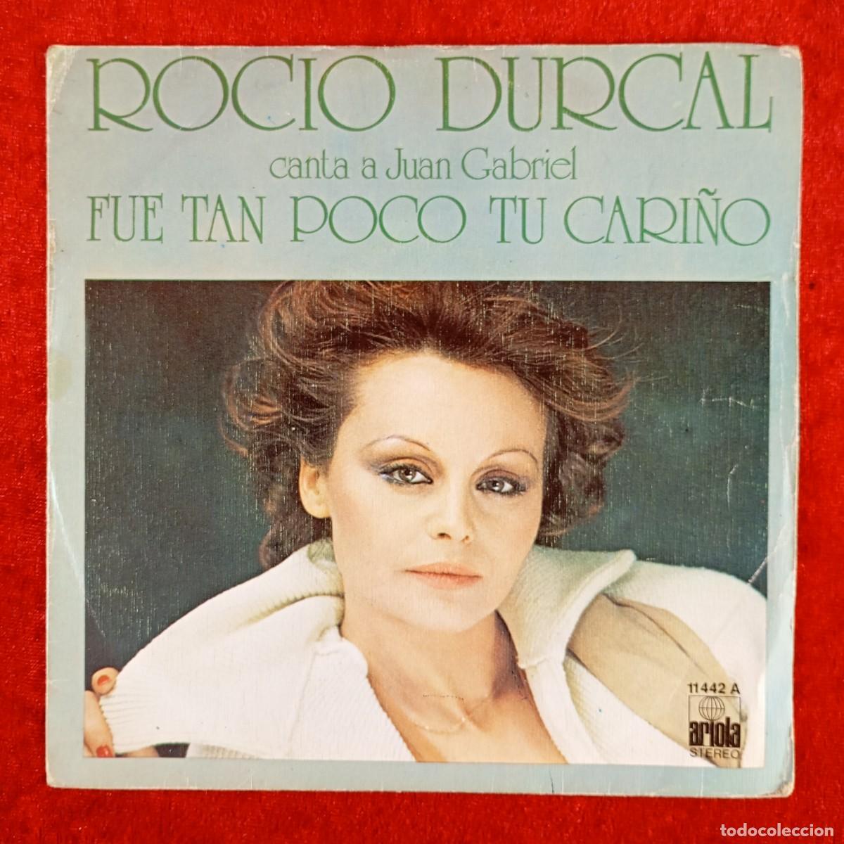 Discos de vinilo: ROCIO DURCAL CANTA A JUAN GABRIEL - FUE TAN POCO TU CARI&Ntilde;O - 11442 A - SINGLE - DISCO VINILO / 3811