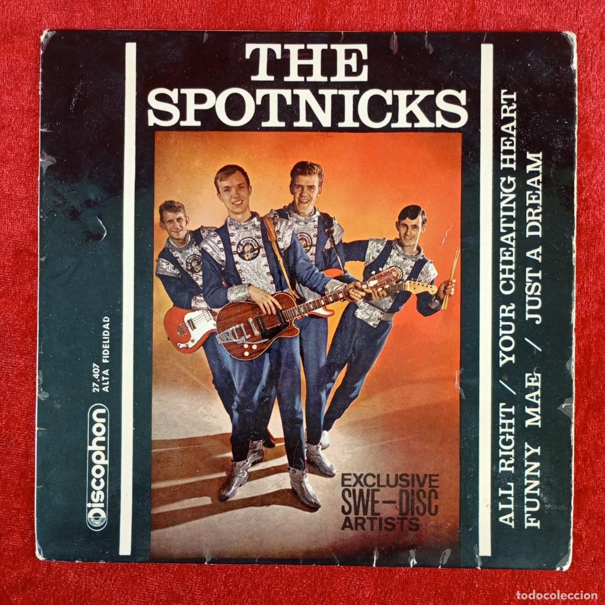 Discos de vinilo: THE SPOTNICKS - ALL RIGHT, YOUR CHEATING HEART, FUNNY MAE... - 27.407 - SINGLE - DISCO VINILO / 3812