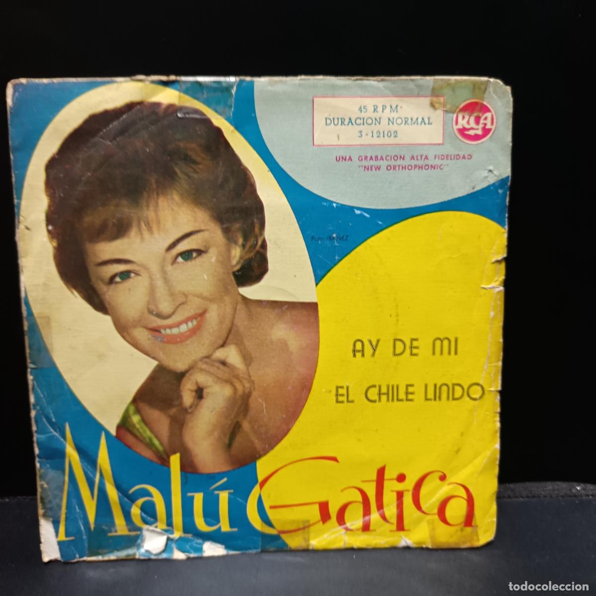 Discos de vinil: Mal&uacute; Gatica 1960 Ay de mi/ el Chile lindo.