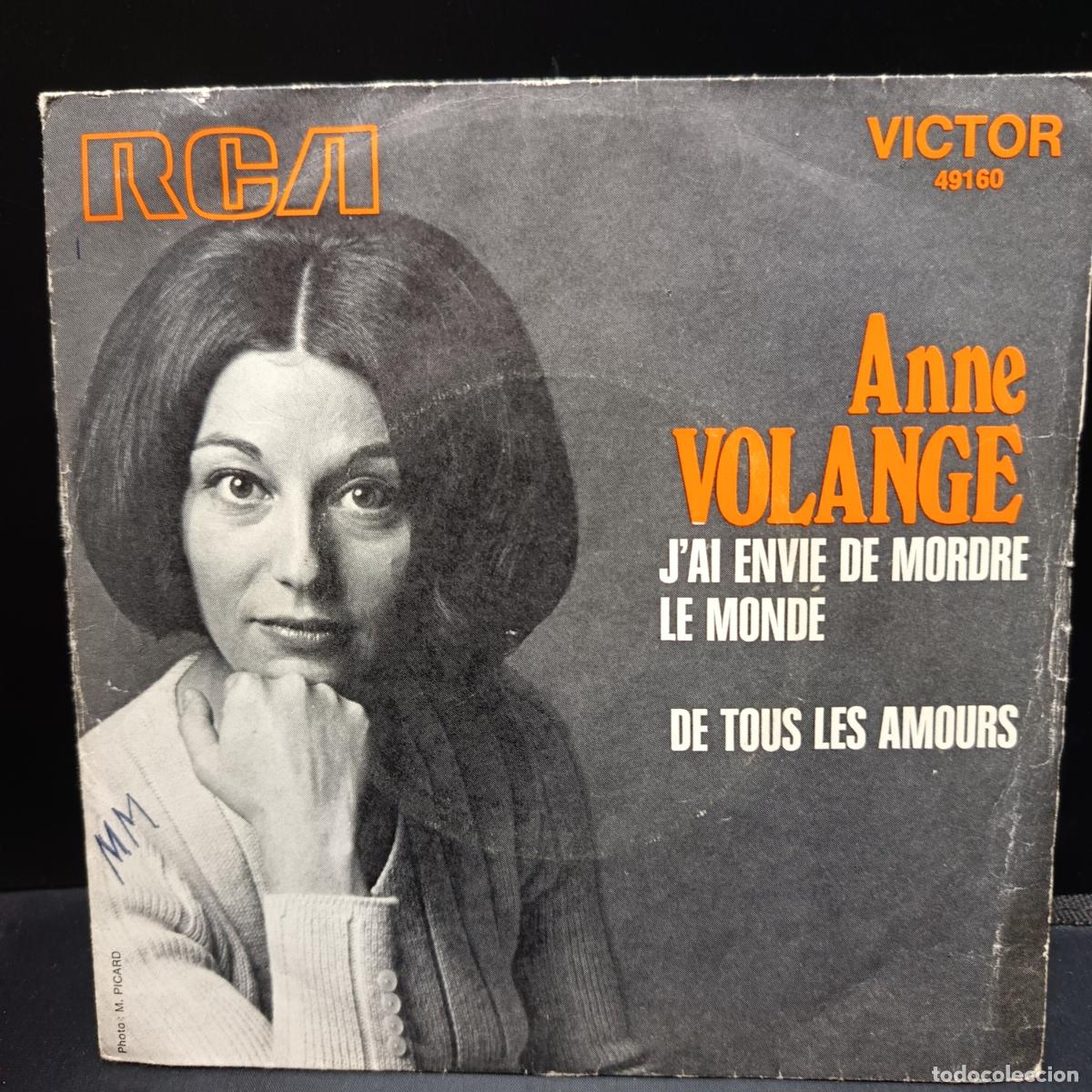 Dischi in vinile: Anne Volange &ndash; J'ai Envie De Mordre Le Monde/ De Tous Les Amours
