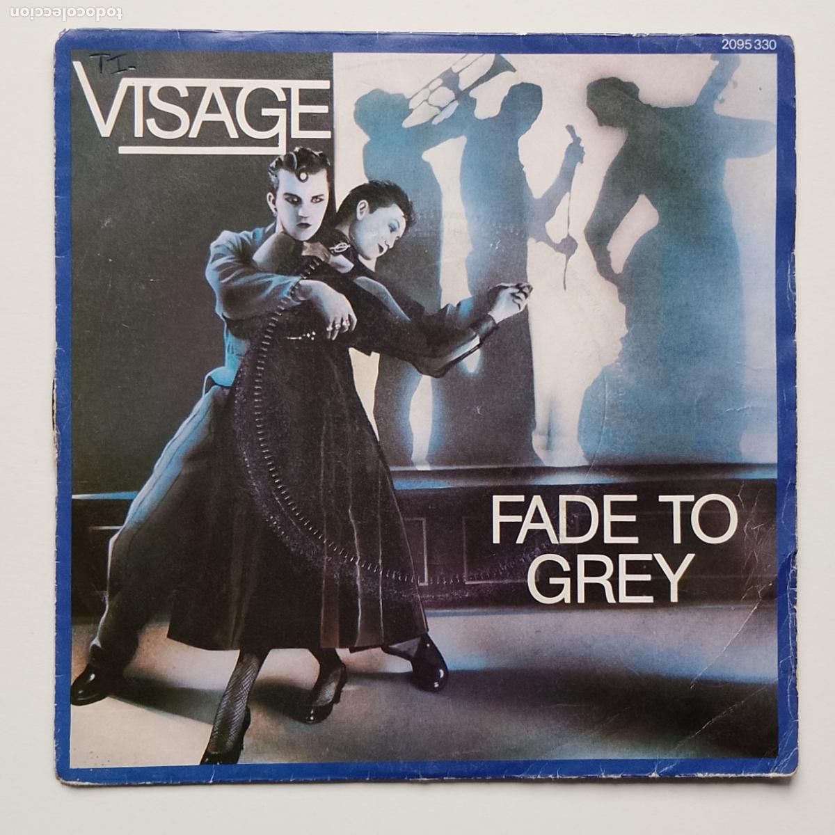 Discos de vinilo: Visage-Fade To Grey (7'' Polydor 1981) post punk, Barry Adamson, Ultravox, Siouxsie, Magazine...