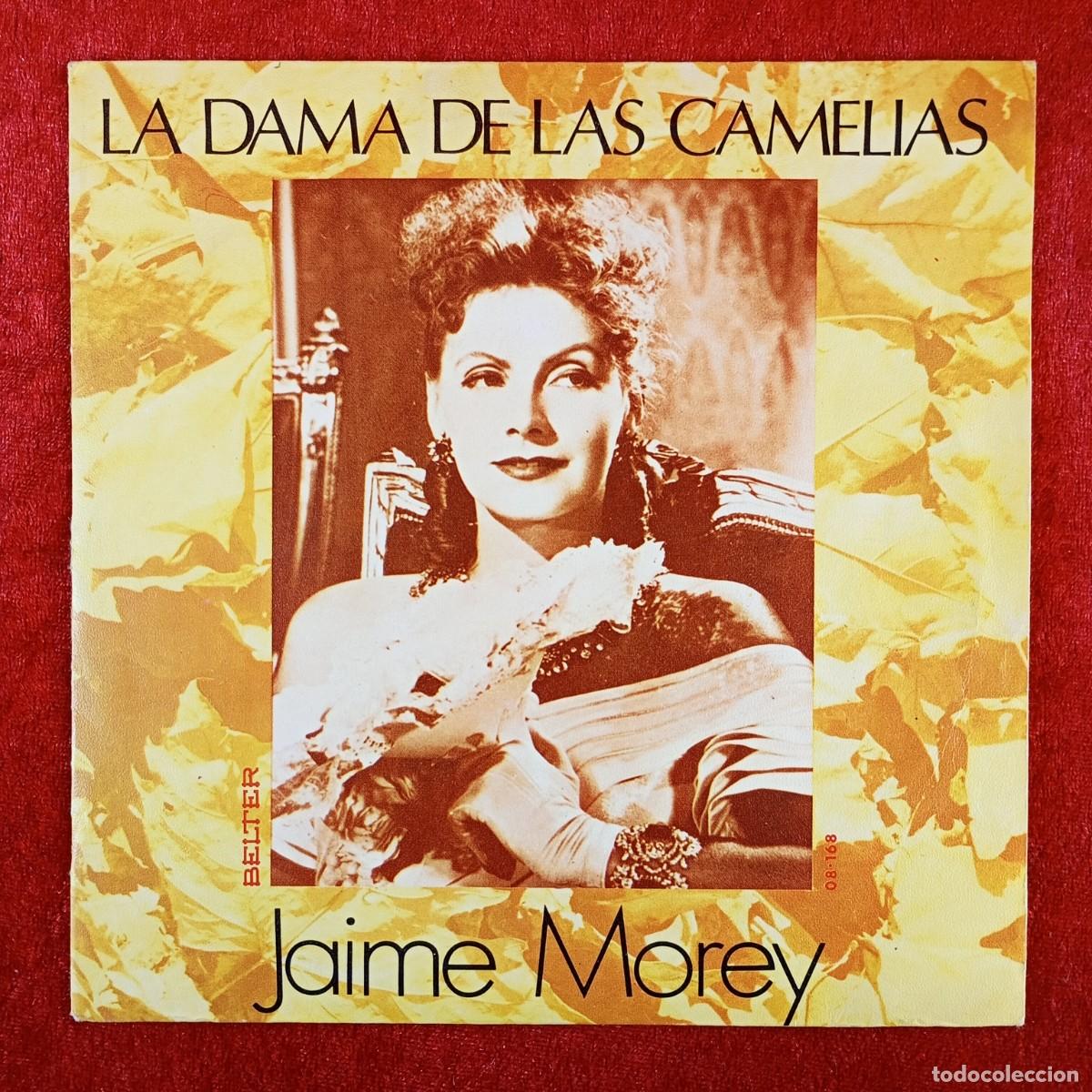 Discos de vinilo: JAIME MOREY - LA DAMA DE LAS CAMELIAS - 08&middot;168 - SINGLE - DISCO VINILO / 3819