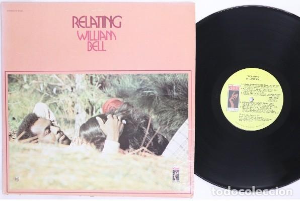 Discos de vinilo: William Bell - Relating 1973, raro soul COLLECTORS !! org edt usa Stax records 1&ordm; PRESS, todo exc