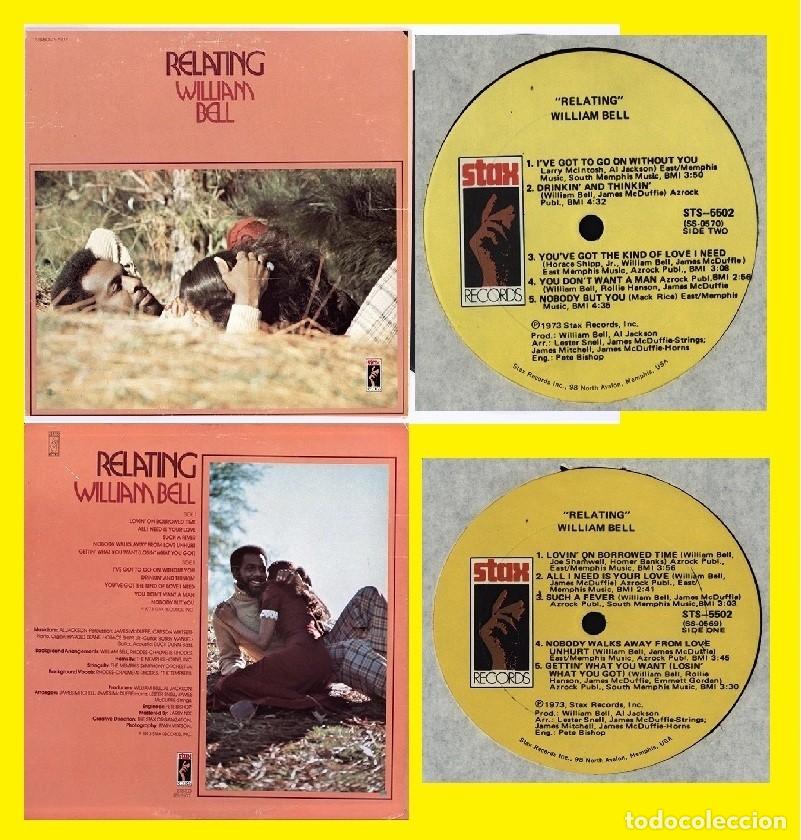 Discos de vinilo: William Bell - Relating 1973, raro soul COLLECTORS !! org edt usa Stax records 1&ordm; PRESS, todo exc