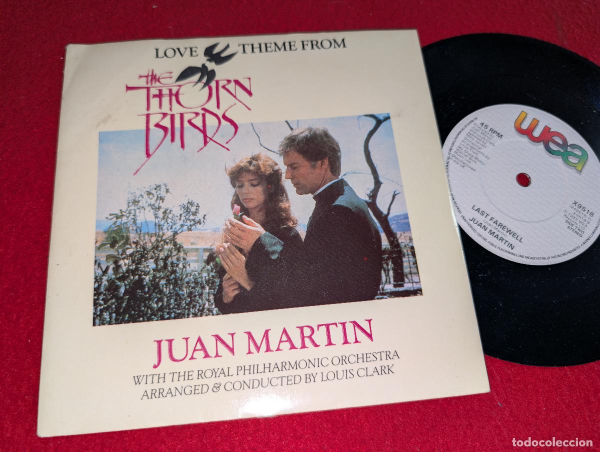 Discos de vinilo: THE THORN BIRDS OST BSO Juan Martin & Royal Orch. Love theme from...+1 7'' SINGLE 1984 WEA UK