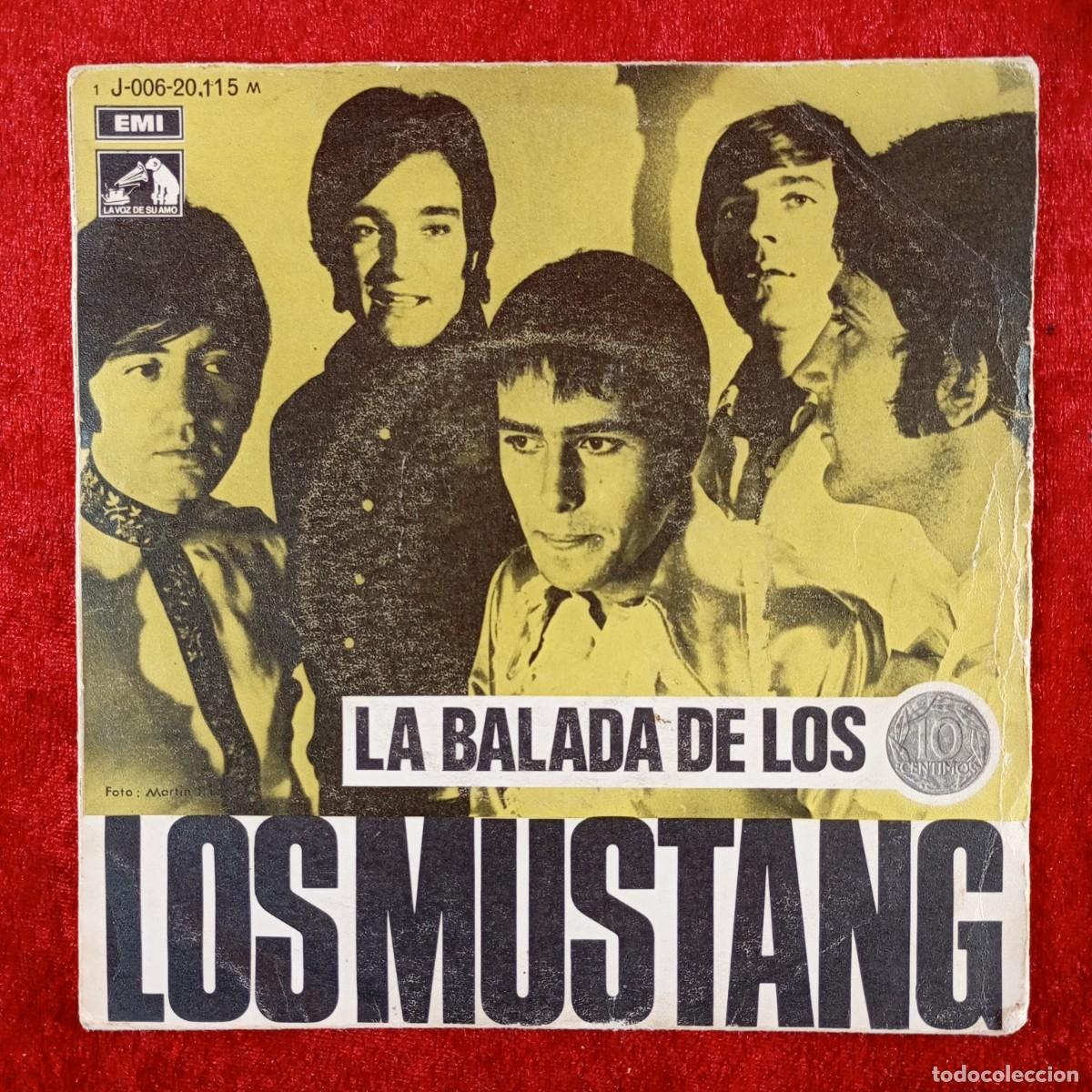 Discos de vinilo: LA BALADA DE LOS MUSTANG - J-006-20.115 M - SINGLE - DISCO VINILO / 3826