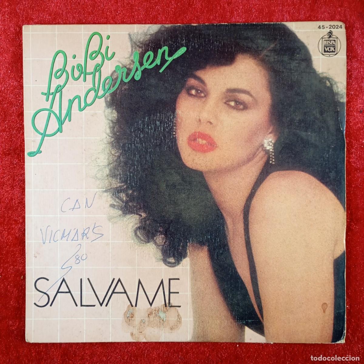 Discos de vinilo: BIBI ANDERSEN - SALVAME - 45-2024 - SINGLE - DISCO VINILO / 3830
