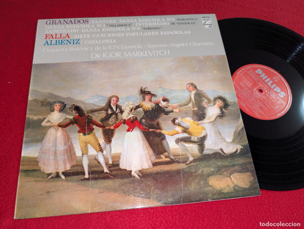 Discos de vinilo: ORQ. SINF. RTVE dir Markevitch + ANGELES CHAMORRO Granados+Falla+Albeniz LP 1976 Philips ESPA&Ntilde;A SPAI