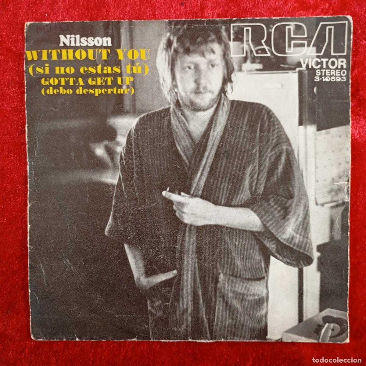 Discos de vinilo: NILSSON - WITHOUT YOU (SI NO ESTAS T&Uacute;) - 3-10693 - SINGLE - DISCO VINILO / 3844