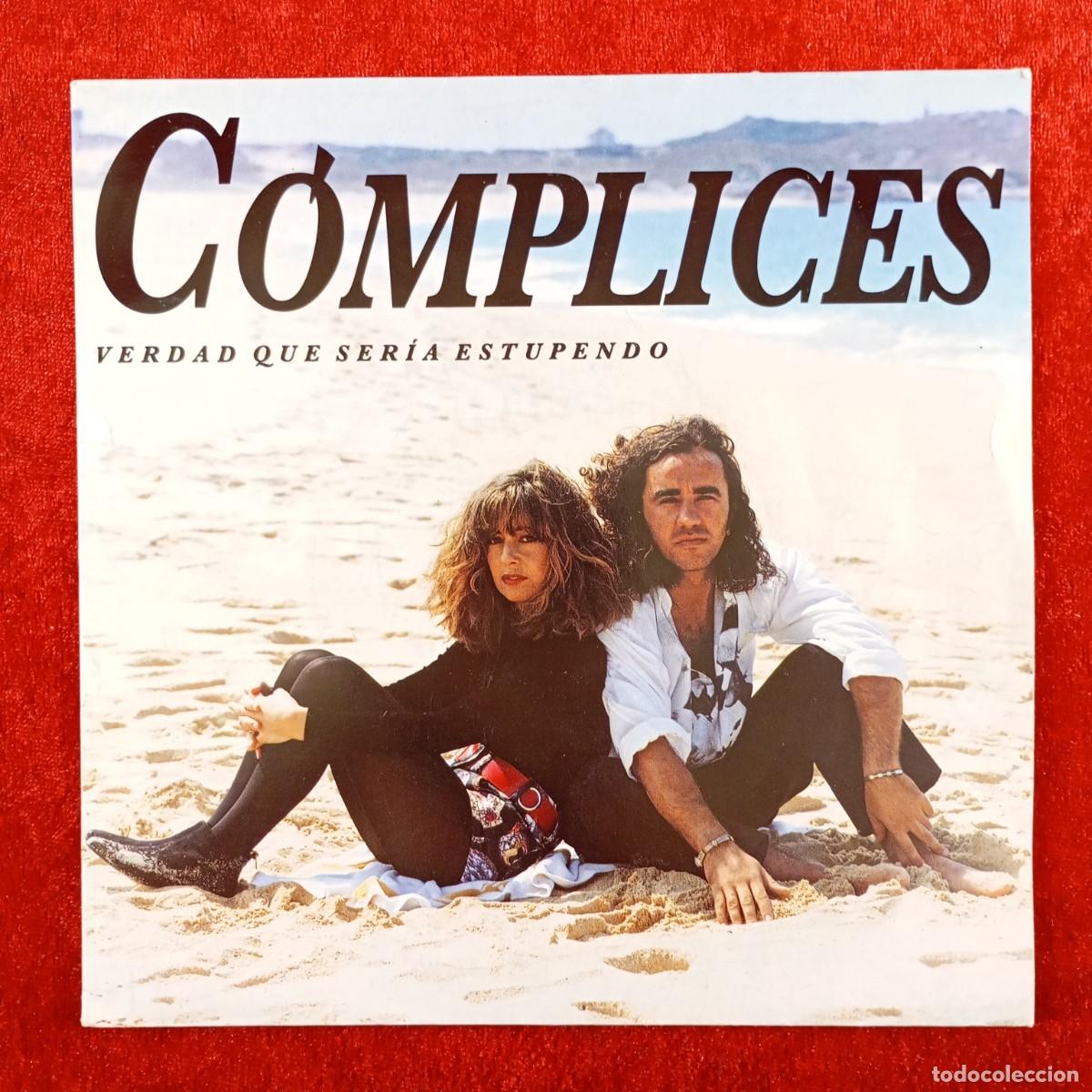 Discos de vinilo: C&Oacute;MPLICES - VERDAD QUE SER&Iacute;A ESTUPENDO - PB 45243 (1A) - SINGLE - DISCO VINILO / 3850