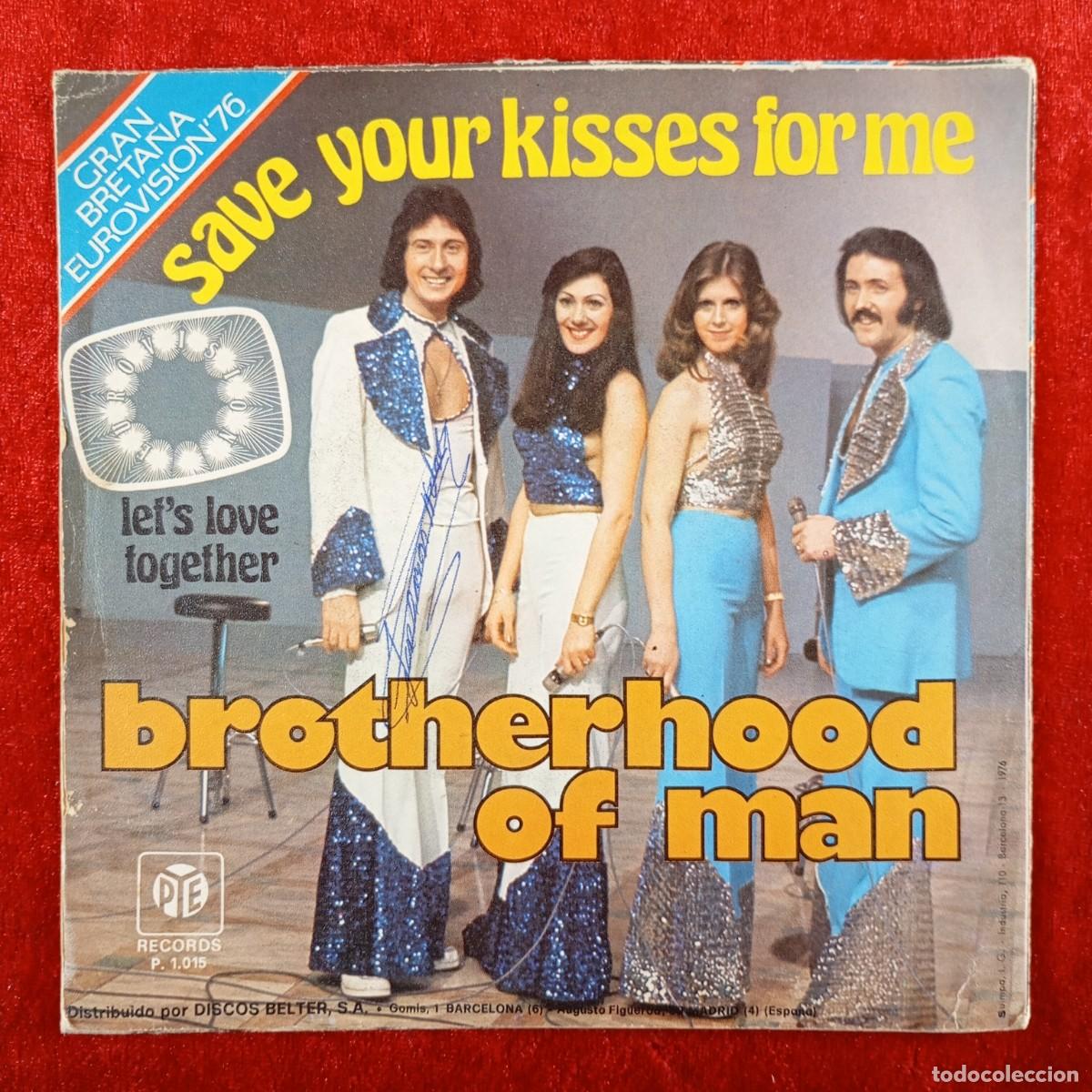 Discos de vinilo: BROTHERHOOD OF MAN - SAVE YOUR KISSES FOR ME - P.1015 - SINGLE - DISCO VINILO / 3852