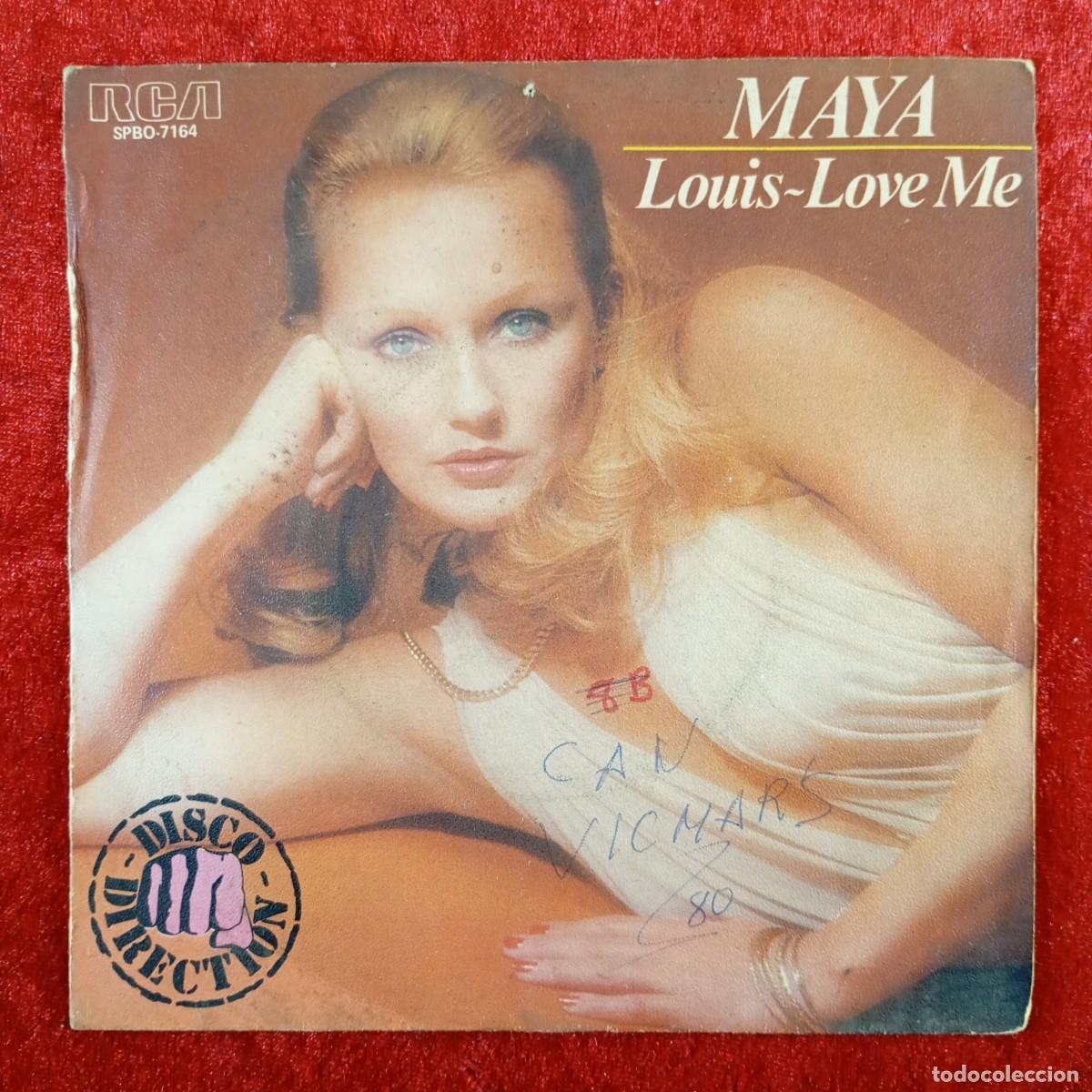 Discos de vinilo: MAYA - LOUIS-LOVE ME - SPBO-7164 - SINGLE - DISCO VINILO / 3857