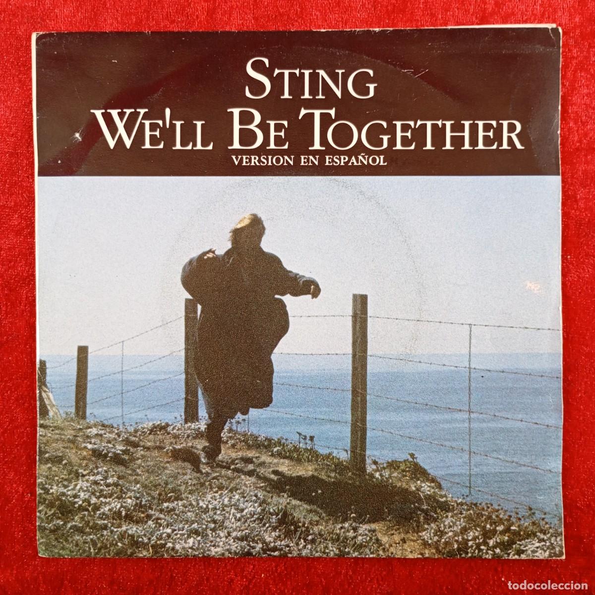 Discos de vinilo: STING - WE WILL BE TOGETHER - VERSION EN ESPA&Ntilde;OL - 390 270-7 - SINGLE - DISCO VINILO / 3860