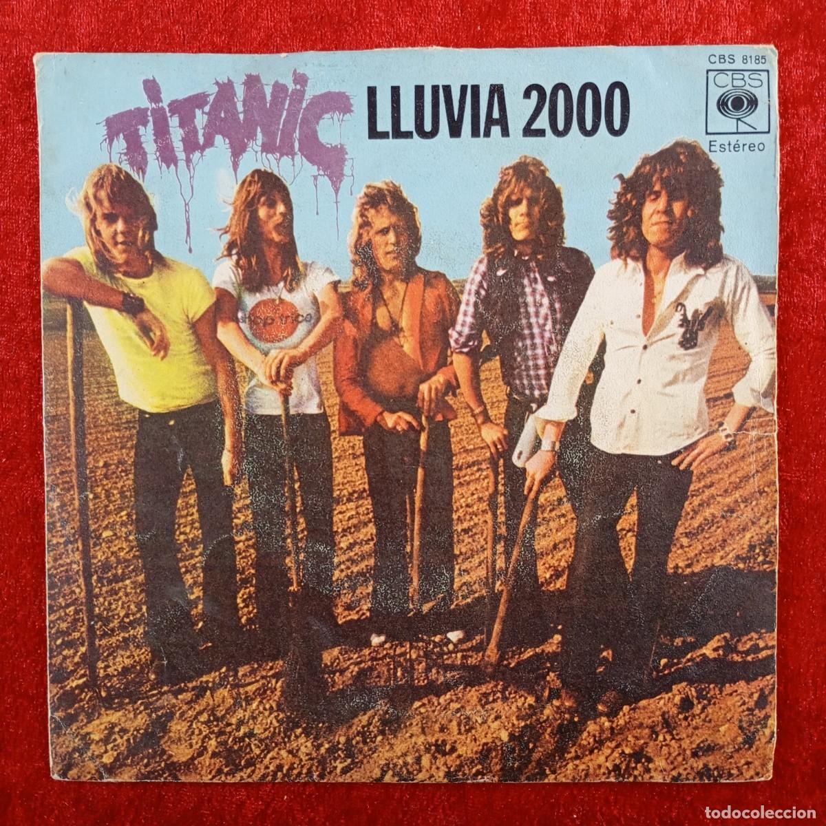 Discos de vinilo: TITANIC - LLUVIA 2000 - CBS 8185 - SINGLE - DISCO VINILO / 3861 - Foto 1