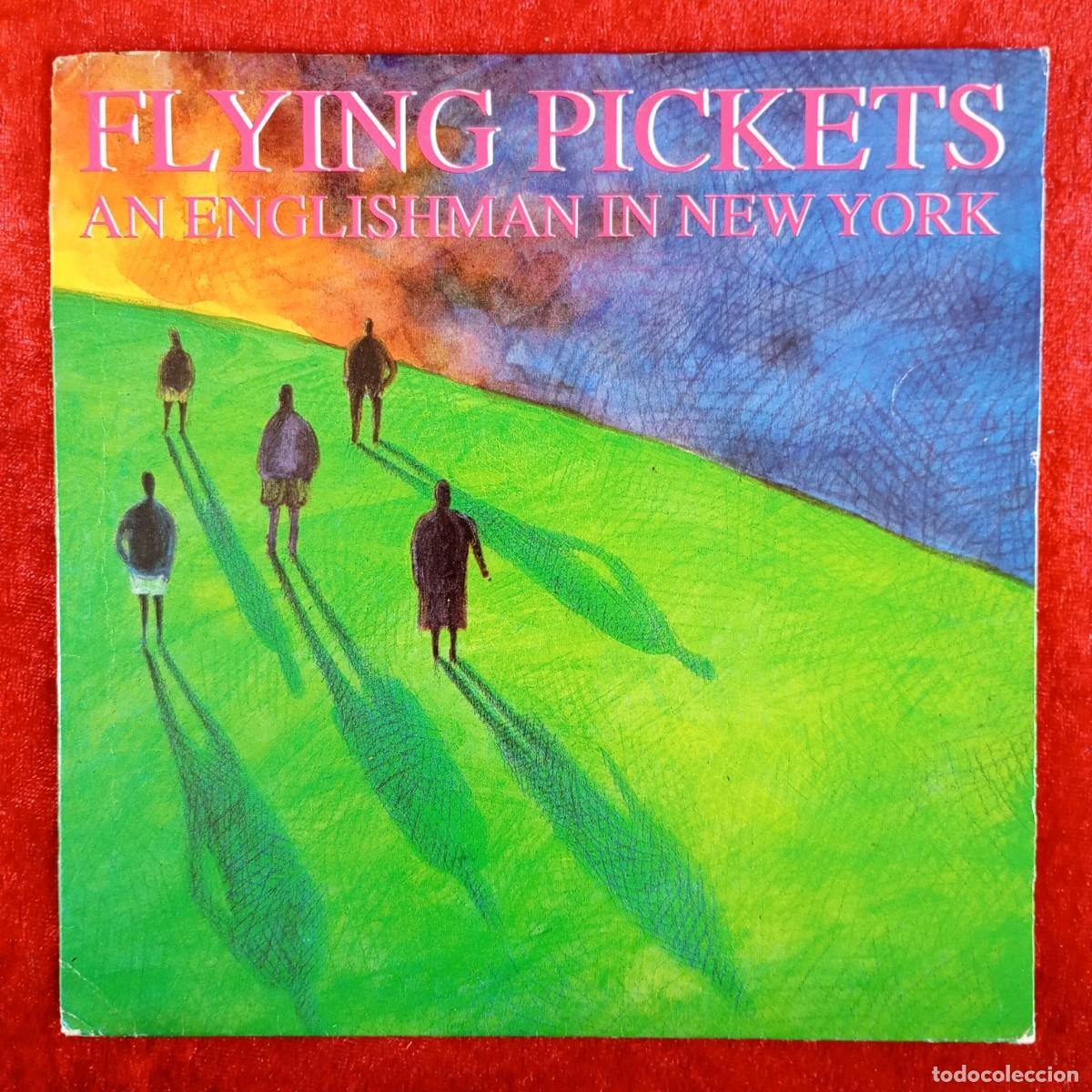Discos de vinilo: FLYING PICKETS - AN ENGLISHMAN IN NEW YORK - CLS 027 - SINGLE - DISCO VINILO / 3869
