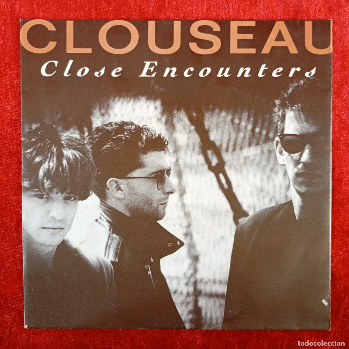 Discos de vinilo: CLOUSEAU - CLOSE ENCOUNTERS - LC 0542 - 1193257 - SINGLE - DISCO VINILO / 3873
