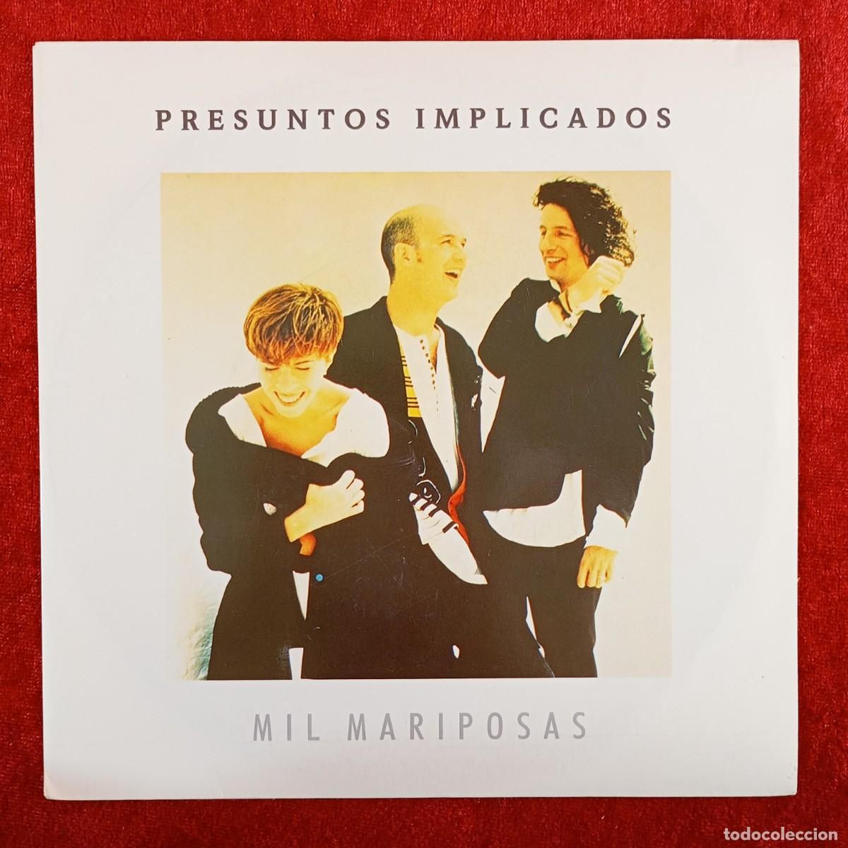 Discos de vinilo: PRESUNTOS IMPLICADOS - MIL MARIPOSAS - 1.532 - SINGLE - DISCO VINILO / 3874