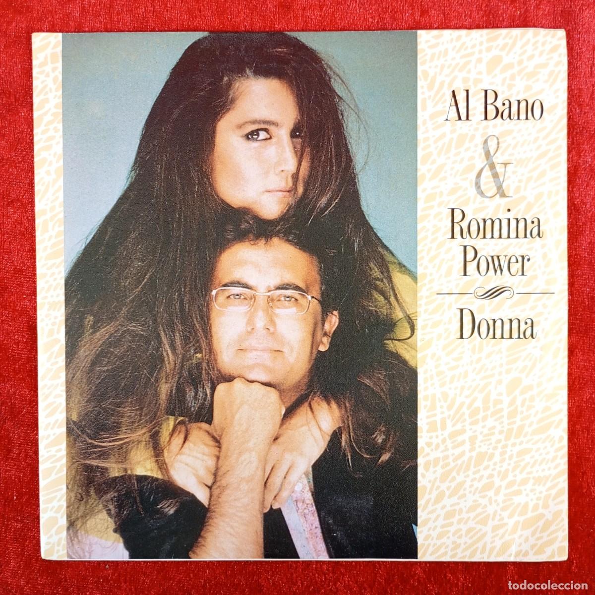 Discos de vinilo: AL BANO & ROMINA POWER - DONNA - 247119-7 (S) - SINGLE - DISCO VINILO / 3880
