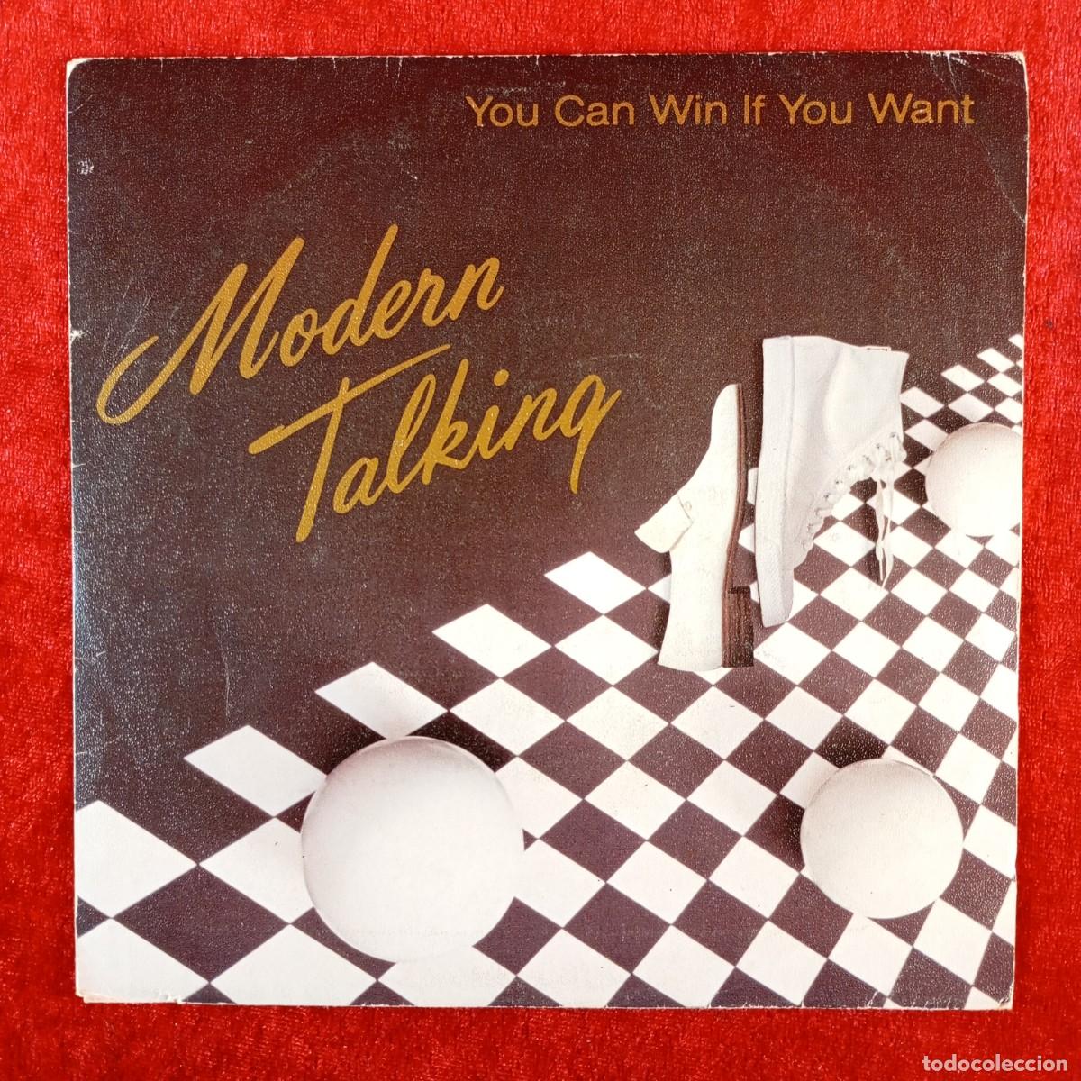 Discos de vinilo: MODERN TALKING - YOU CAN WIN IF YOU WANT - A-107 280 - SINGLE - DISCO VINILO / 3904