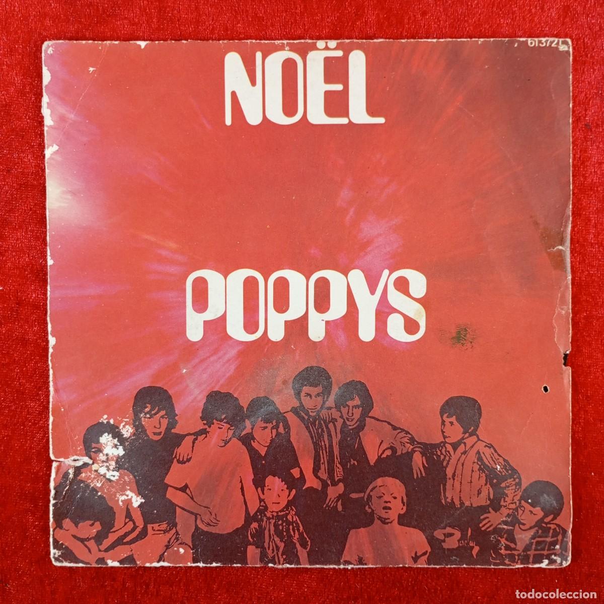 Discos de vinilo: NO&Euml;L . POPPYS - NON, JE NE VEUX PAS FAIRE LA GUERRE - 61.372 - SINGLE - DISCO VINILO / 3911