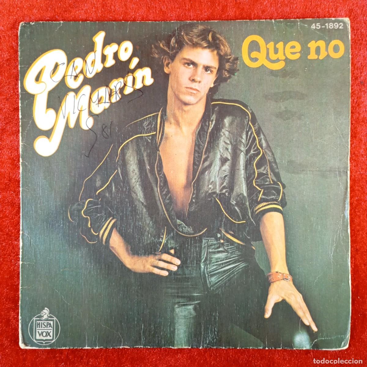 Discos de vinilo: PEDRO MAR&Iacute;N - QUE NO - 45-1892 - SINGLE - DISCO VINILO / 3913