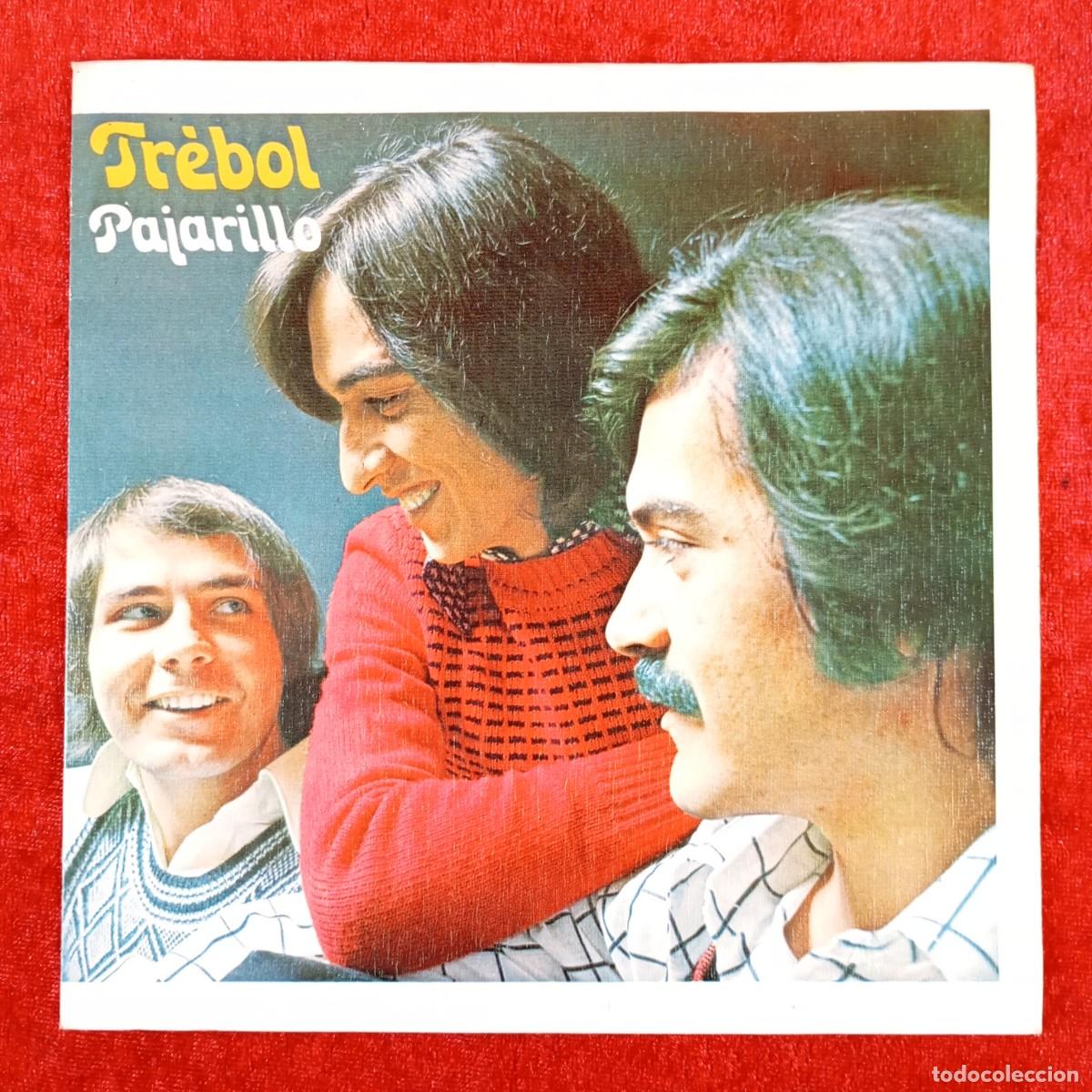 Discos de vinilo: TR&Eacute;BOL - PAJARILLO - CBS 2290 - SINGLE - DISCO VINILO / 3924