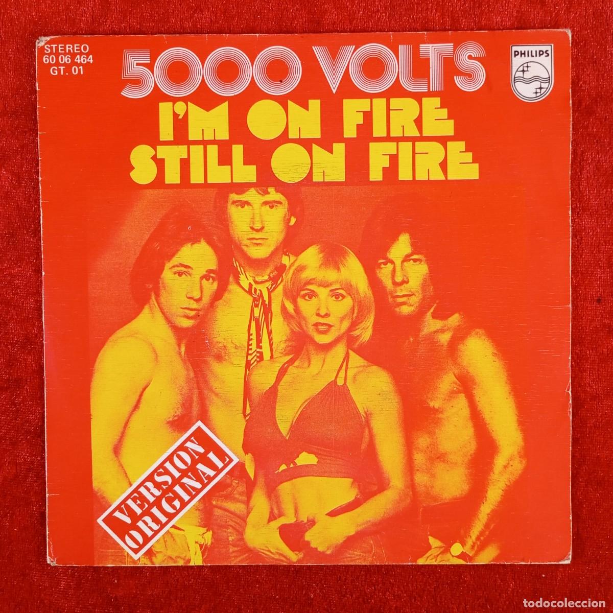 Discos de vinilo: 50000 VOLTS - I'M ON FIRE - STILL ON FIRE - 60 06 464 GT.01 - SINGLE - DISCO VINILO / 3926