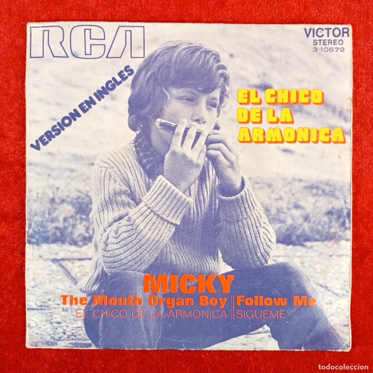 Discos de vinilo: EL CHICO DE LA ARMONICA - MICKY - THE MOUTH ORGAN BOY - 3-10672 - SINGLE - DISCO VINILO / 3927